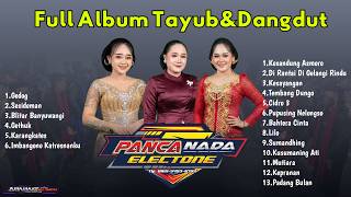 FULL ALBUM TAYUB & DANGDUT TERBARU 2026 || PANCA NADA ELECTONE || STAR AUDIO REBORN
