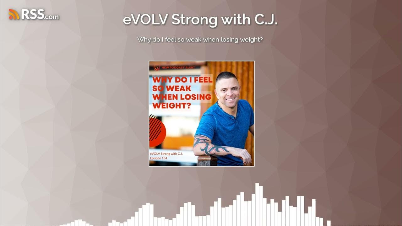 Why do I feel so weak when losing weight? YouTube
