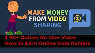 $ 90+ Dollars for One Video/How to Earn Online from Rumble | Tech Tute