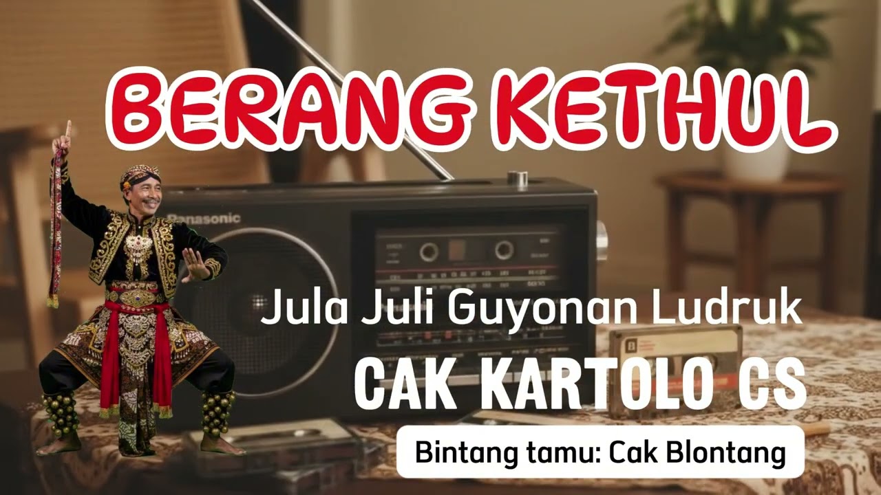 LUDRUK KARTOLO CS : BERANG KETHUL #lucu #ludruk #cakkartolo #komedi #guyonan