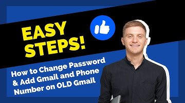 How to Change Password & Add Gmail and Phone Number on OLD Gmail