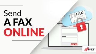 How To Send a Fax Online using My Account by eFax