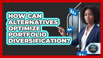 How Can Alternatives Optimize Portfolio Diversification?