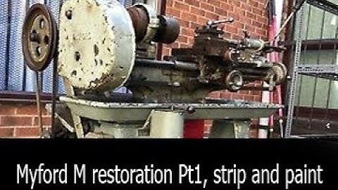 Myford M Pt1 clean and paint