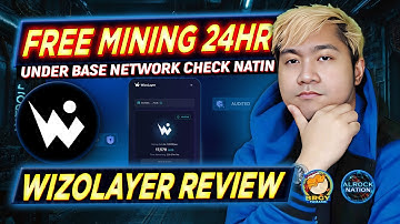 WIZOLAYER Free Airdrop Mining Review (Tagalog) under Base Network | ACTIVATE EVERY 24 HOURS