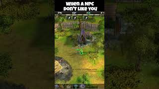When A Npc Dont Like You