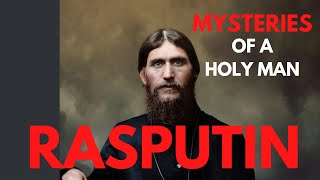Rasputin - Mysteries Of A Holy Man