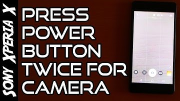 💡Sony Xperia X Tips🔨: Press Power Button Twice for Camera! 📱[4K]