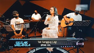 UPIAK ISIL - TAK SANGGUP LAGI || Ada Lagu Ada Lagi | Kapsul Gegar Vaganza 8 - Minggu Ke 6