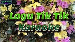 Karaoke Lagu Tik Tik Bunyi Hujan by #Mekkastudio