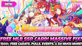 *GET EXCITED! FREE MLB SSR CARD!* 1500  FREE CARATS, SUMMONS, EVENTS & BUFFS (Umamusume Pretty Derby