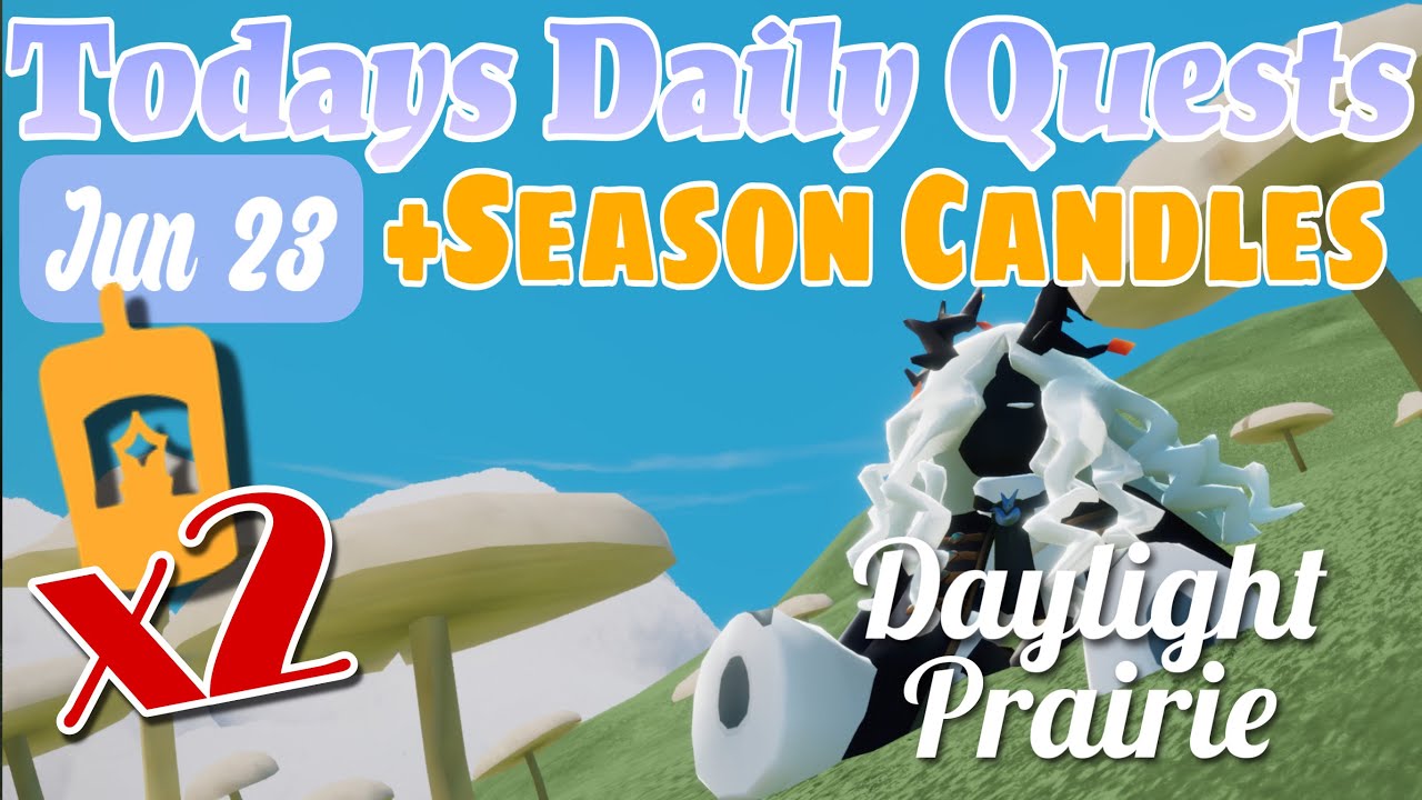 X2 (DOUBLE) Seasonal Candles + Daily Quests in Daylight Prairie Sky
