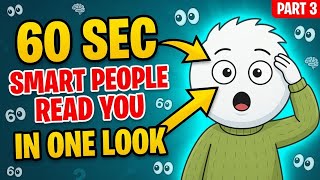 7 Things Smart People Spot in the First 60 Seconds
