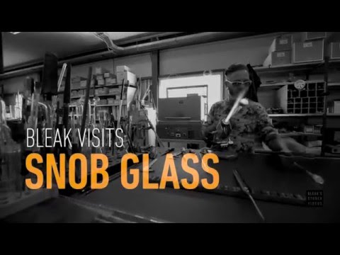 SNOB Glass