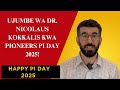 TAMKO RASMI LA DR NICOLAUS KOKKALIS KWENYE PI DAY 2025
