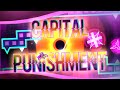 &quot;Capital Punishment&quot; (Demon) by friendless &amp; AudieoVisual | Geometry Dash 2.11