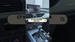 C7 A6/A7 Volume Knob Cheap & Easy Fix