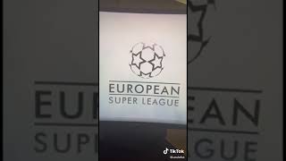 New European Super League Anthem Leaked