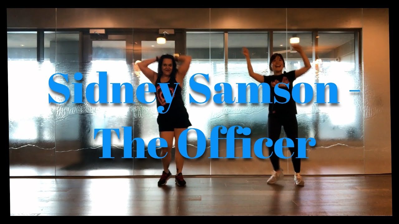 Sidney Samson - The Officer (Dance Fitness) girls like you