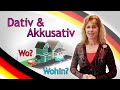 DATIV & AKKUSATIV (FRAGEWÖRTER "WO" vs. "WOHIN") Deutsch lernen #4
