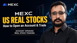 How to Get Started with U.S. Stocks on MEXC RealStocks || Open RealStocks account & Trade on MEXC