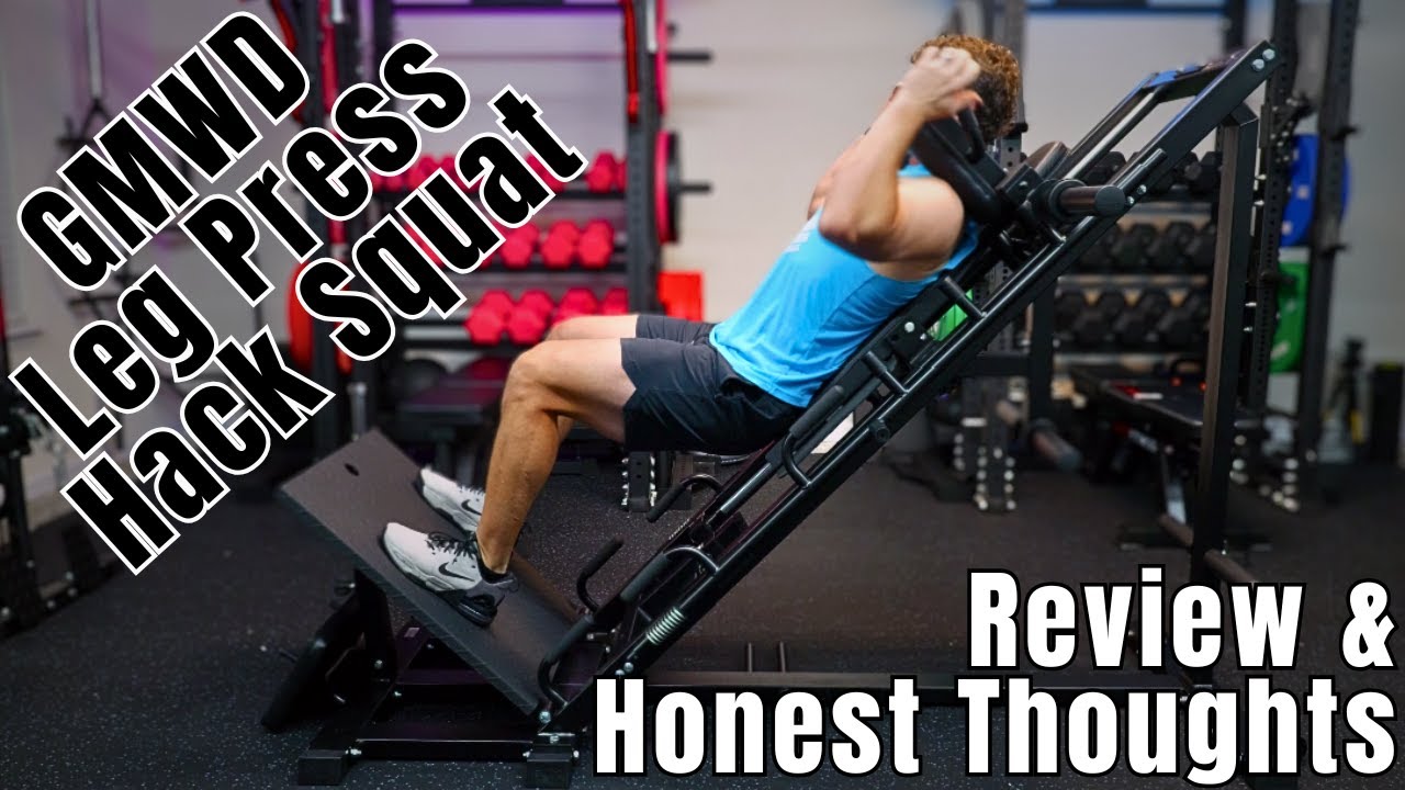 GMWD Leg Press Hack Squat Review - YouTube
