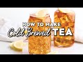 How To Cold Brew Tea