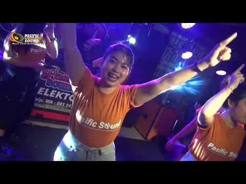 Dj remix Pasific sound Full Bass All Biduan Goyang Hot