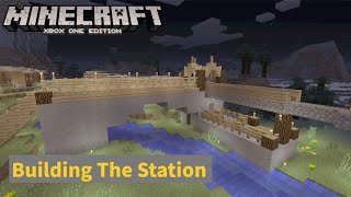 Legacy Minecraft: Building The Station