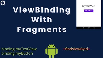 Android ViewBinding with Fragments Tutorial 2021 | How to use ViewBinding with Fragments in Android