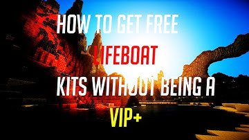 HOW TO GET FREE VIP KITS IN LIFEBOAT LOBBY!!!!