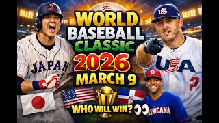 World Baseball Classic 2026 – March 9! Results and Standings