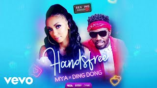 Смотреть клип Mýa, Ding Dong - Handsfree (Official Audio) | Sexting Riddim | Dancehall 2019