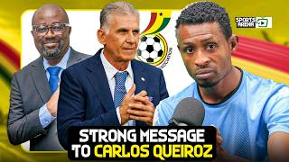 Strong Message to Carlos Queiroz After His Two Year Appointment as Black Stars Head Coach