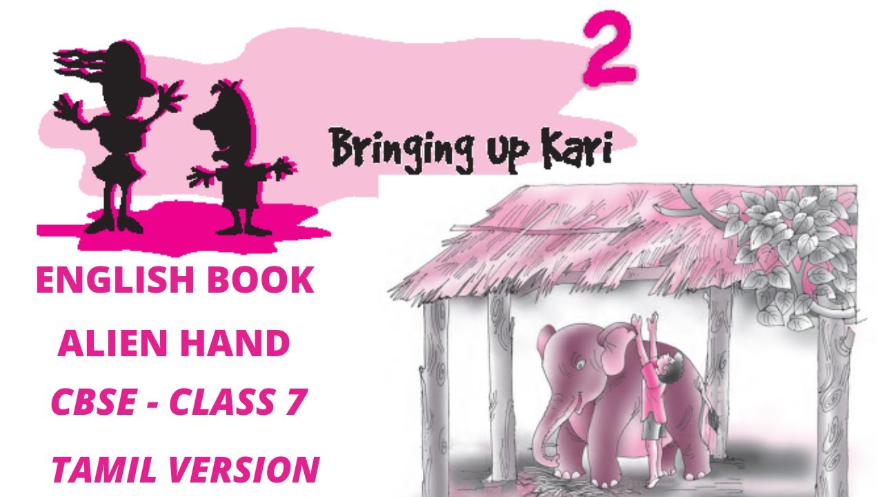 BRINGING UP KARI ENGLISH BOOK CBSE CLASS 7 TAMIL VERSION YouTube bringing-up-kari-english-book-cbse-class-7-tamil-version-youtube