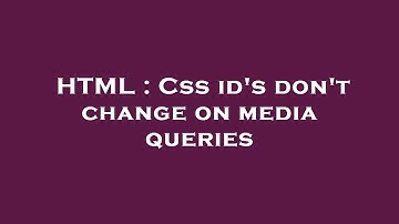 HTML : Css id