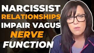 Narcissistic Relationships and Vagus Nerve Impairment Calming the Nervous A Romano