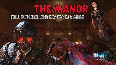 Call Of Duty Black Ops 3 Custom Zombies! | The Manor Tutorial And Easter Egg Guide!