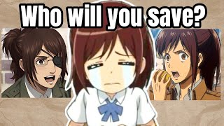 I hate this game... (AOT WOULD YOU RATHER)