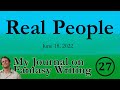 Real People  (Writing Journal #27)