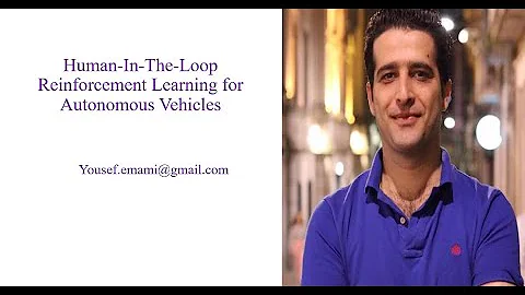 Human-In-The-Loop Reinforcement Learning for Autonomous Vehicles.