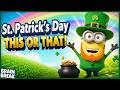 🍀St. Patrick's Day This or That 🍀 St Patrick’s Day Brain Breaks For Kids | Kids Workout | GoNoodle