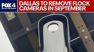 Dallas police removing over 300 Flock cameras