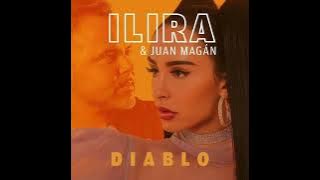 ILIRA: DIABLO Ft. Juan Magán