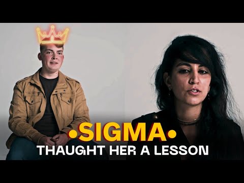 Sigma Male Calmly Handled her Ego [Sigma Rules)