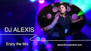 DJ Alexis  Promo 2014