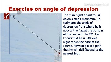 Angle of elevation and angle of depression Lesson 3
