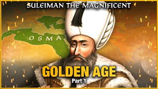 Suleiman the Magnificent [1520-1526] (PART 1) | LEGENDARY COMMANDERS