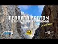 Ferrata PORTON + Ferrata VELO DELLA MADONNA in solitaria (Gruppo delle Pale di San Martino) [4K]
