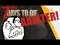 Es regt mich so auf   7 days to die 003